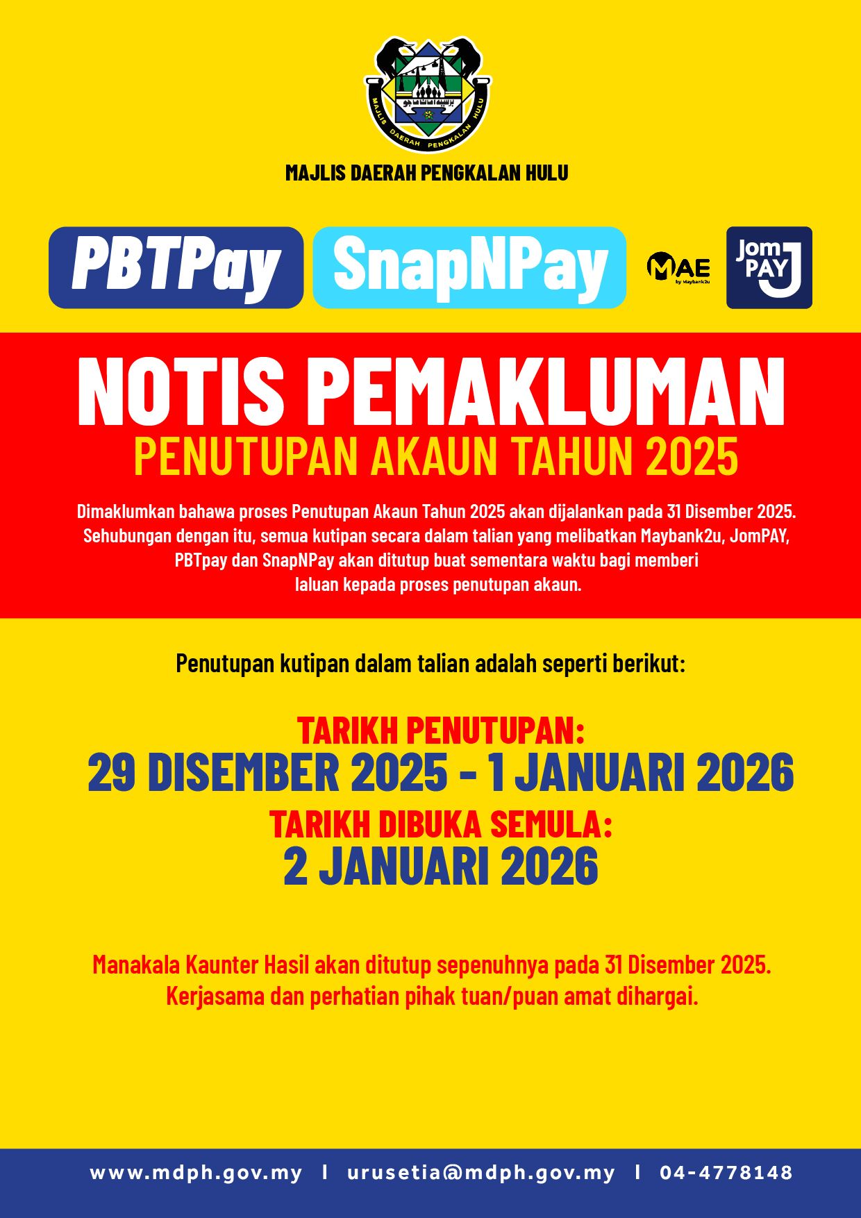 NOTIS PEMAKLUMAN PENUTUPAN AKAUN TAHUN 2025